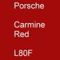 Preview: Porsche, Carmine Red, L80F.